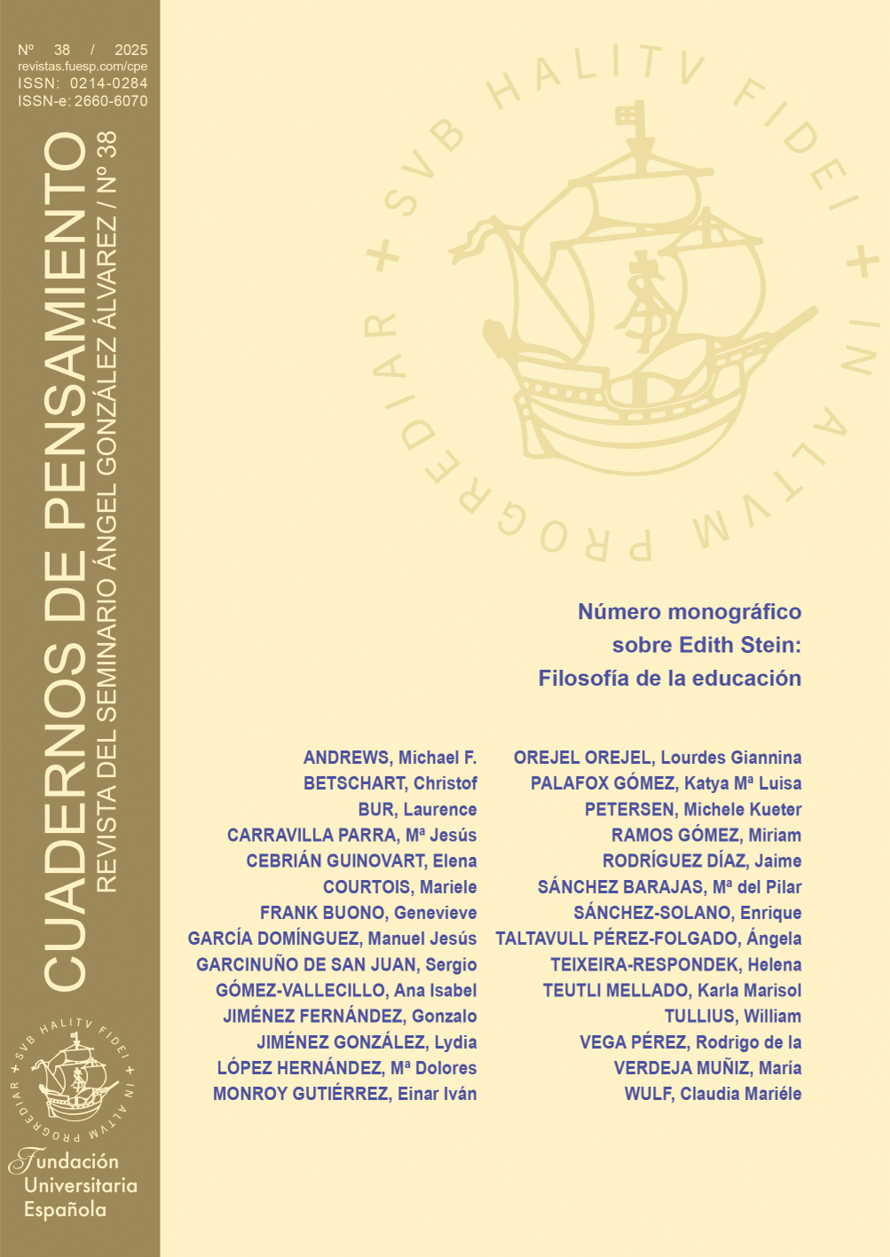 					Ver Núm. 38 (2025): Núm. 38 (2025):  Número monográfico sobre Edith Stein: Filosofía de la educación
				